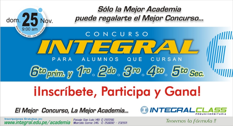 CONCURSO INTEGRAL
PARA ALUMNOS QUE CURSAN 6TO DE PRIMARIA Y 1RO, 2DO, 3RO, 4TO Y 5TO DE SECUNDARIA 