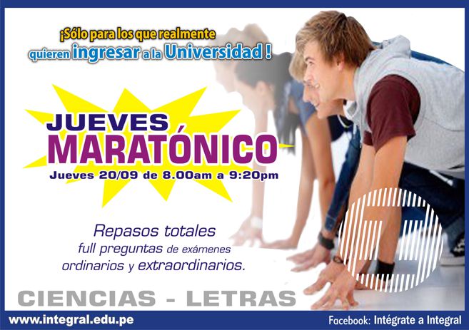 JUEVES MARATONICO PARA LOS QUE REALMENTE QUIEREN INGRESAR A LA UNIVERSIDAD