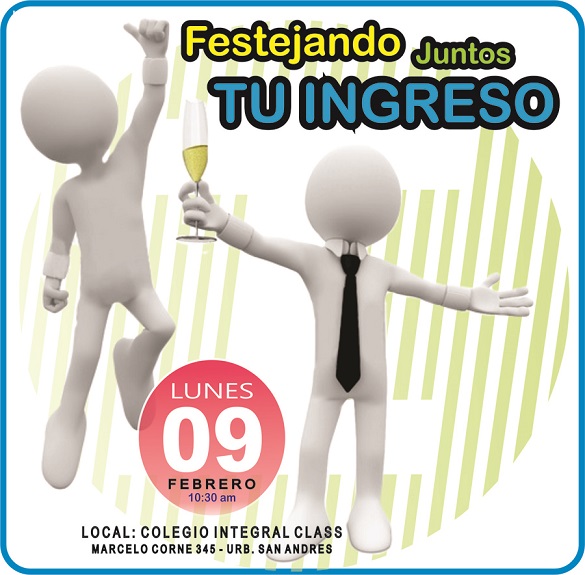  FESTEJANDO JUNTOS TU INGRESO 