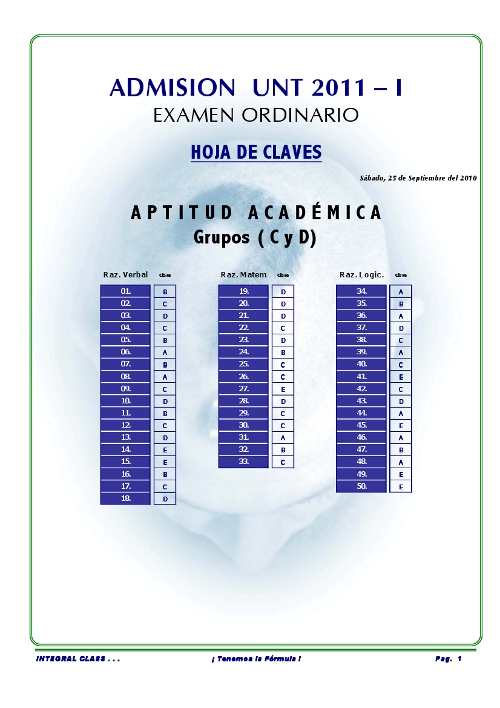 Claves Examen Ordinario Areas C y D UNT 2011 - I